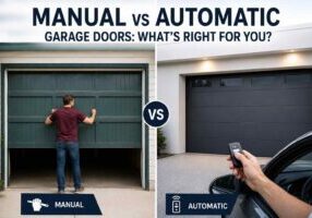 Manual vs Automatic Garage Doors What’s Right for You